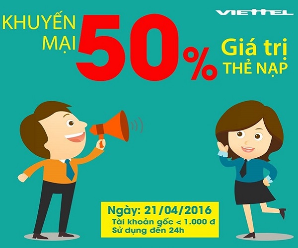 Ưu đãi 50% giá trị thẻ nạp Viettel ngày 21/4